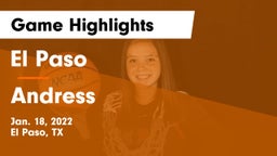 El Paso  vs Andress  Game Highlights - Jan. 18, 2022