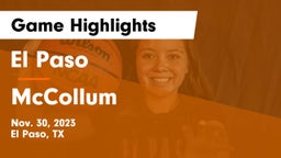 El Paso  vs McCollum  Game Highlights - Nov. 30, 2023