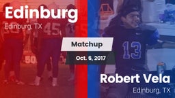 Matchup: Edinburg  vs. Robert Vela  2017
