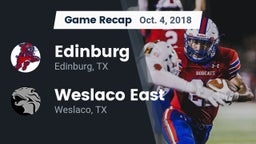 Recap: Edinburg  vs. Weslaco East  2018