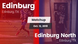 Matchup: Edinburg  vs. Edinburg North  2018
