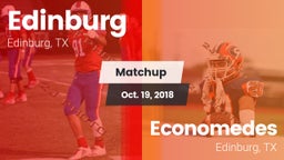 Matchup: Edinburg  vs. Economedes  2018