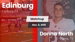 Matchup: Edinburg  vs. Donna North  2018