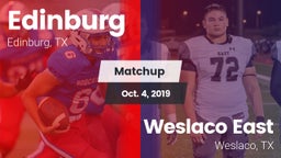 Matchup: Edinburg  vs. Weslaco East  2019