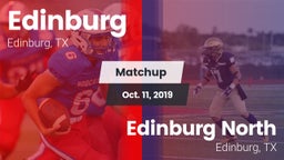 Matchup: Edinburg  vs. Edinburg North  2019