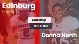 Matchup: Edinburg  vs. Donna North  2019