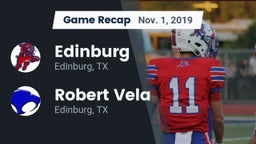 Recap: Edinburg  vs. Robert Vela  2019