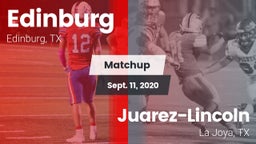 Matchup: Edinburg  vs. Juarez-Lincoln  2020
