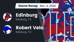 Recap: Edinburg  vs. Robert Vela  2020