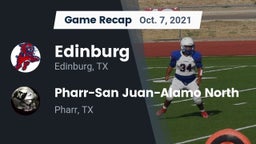 Recap: Edinburg  vs. Pharr-San Juan-Alamo North  2021