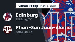 Recap: Edinburg  vs. Pharr-San Juan-Alamo  2021
