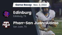 Recap: Edinburg  vs. Pharr-San Juan-Alamo  2022