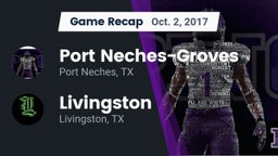 Recap: Port Neches-Groves  vs. Livingston  2017