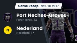 Recap: Port Neches-Groves  vs. Nederland  2017