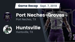 Recap: Port Neches-Groves  vs. Huntsville  2018