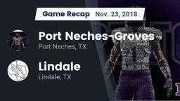 Recap: Port Neches-Groves  vs. Lindale  2018