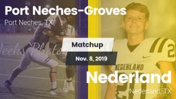 Matchup: Port Neches-Groves vs. Nederland  2019