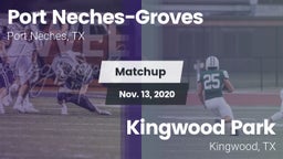 Matchup: Port Neches-Groves vs. Kingwood Park  2020