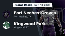 Recap: Port Neches-Groves  vs. Kingwood Park  2020