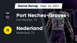 Recap: Port Neches-Groves  vs. Nederland  2021