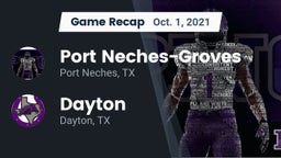Recap: Port Neches-Groves  vs. Dayton  2021