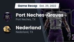 Recap: Port Neches-Groves  vs. Nederland  2022