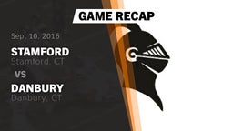 Recap: Stamford  vs. Danbury  2016