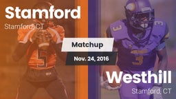 Matchup: Stamford  vs. Westhill  2016