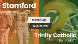 Matchup: Stamford  vs. Trinity Catholic  2017