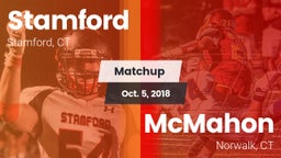 Matchup: Stamford  vs. McMahon  2018