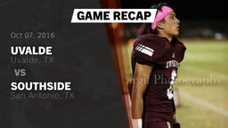 Recap: Uvalde  vs. Southside  2016