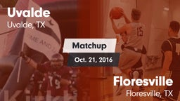 Matchup: Uvalde  vs. Floresville  2016