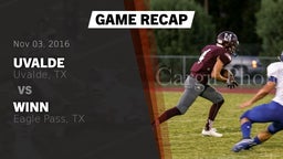 Recap: Uvalde  vs. Winn  2016