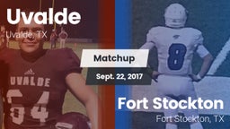 Matchup: Uvalde  vs. Fort Stockton  2017