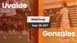 Matchup: Uvalde  vs. Gonzales  2017