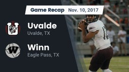 Recap: Uvalde  vs. Winn  2017