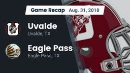 Recap: Uvalde  vs. Eagle Pass  2018