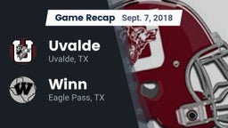 Recap: Uvalde  vs. Winn  2018