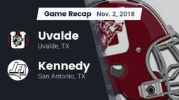 Recap: Uvalde  vs. Kennedy  2018