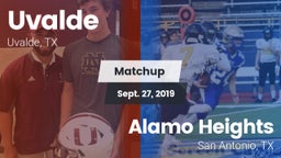 Matchup: Uvalde  vs. Alamo Heights  2019