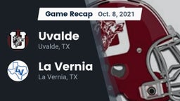 Recap: Uvalde  vs. La Vernia  2021