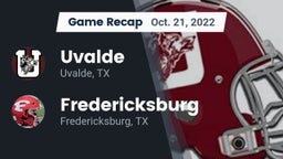 Recap: Uvalde  vs. Fredericksburg  2022
