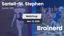 Matchup: Sartell-St. Stephen vs. Brainerd  2020