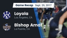Recap: Loyola  vs. Bishop Amat  2017