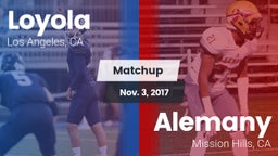 Matchup: Loyola  vs. Alemany  2017