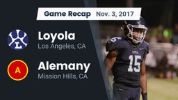 Recap: Loyola  vs. Alemany  2017