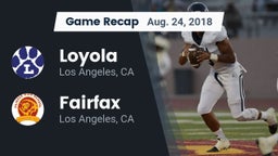 Recap: Loyola  vs. Fairfax 2018