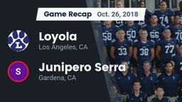 Recap: Loyola  vs. Junipero Serra  2018