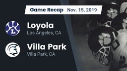 Recap: Loyola  vs. Villa Park  2019