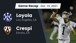 Recap: Loyola  vs. Crespi  2021